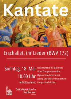 Erschallet, ihr Lieder - Bach-Kantate am 18. Mai 2025